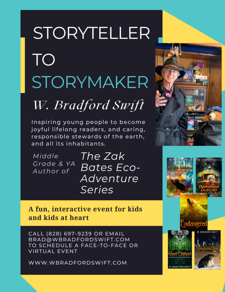 Storyteller to Storymaker W. Bradford Swift Visionary Author
